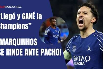 Willian Pacho y Marquinhos