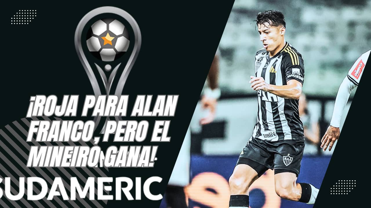 Alan Franco fue expulsado, pero Atlético Mineiro
