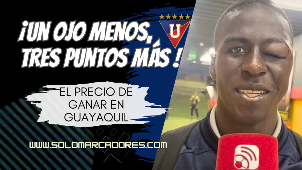 Así terminó Josué Cuero tras el triunfo de Liga de Quito ante Barcelona