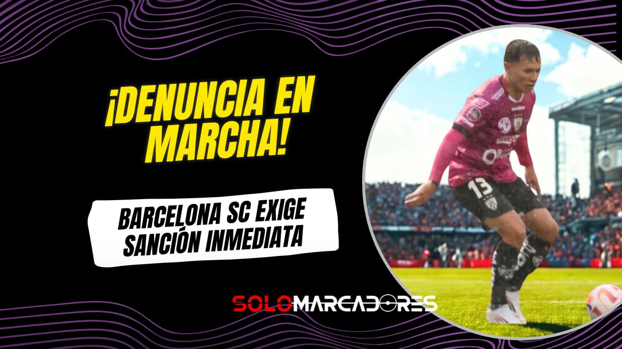 Barcelona SC responde con denuncia a Matías Fernández por escándalo en LigaPro ⚽🔥