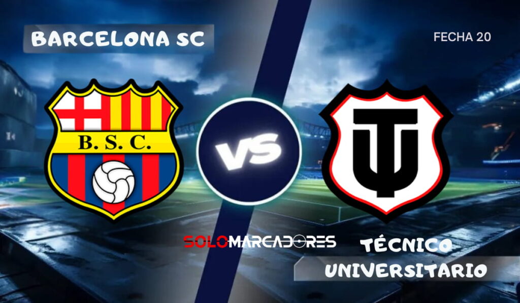 Barcelona vs Técnico Universitario : día, hora y cómo verlo por TV