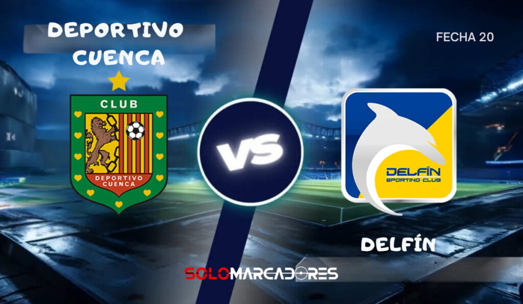 Deportivo Cuenca vs Delfín : día, hora y cómo verlo por TV
