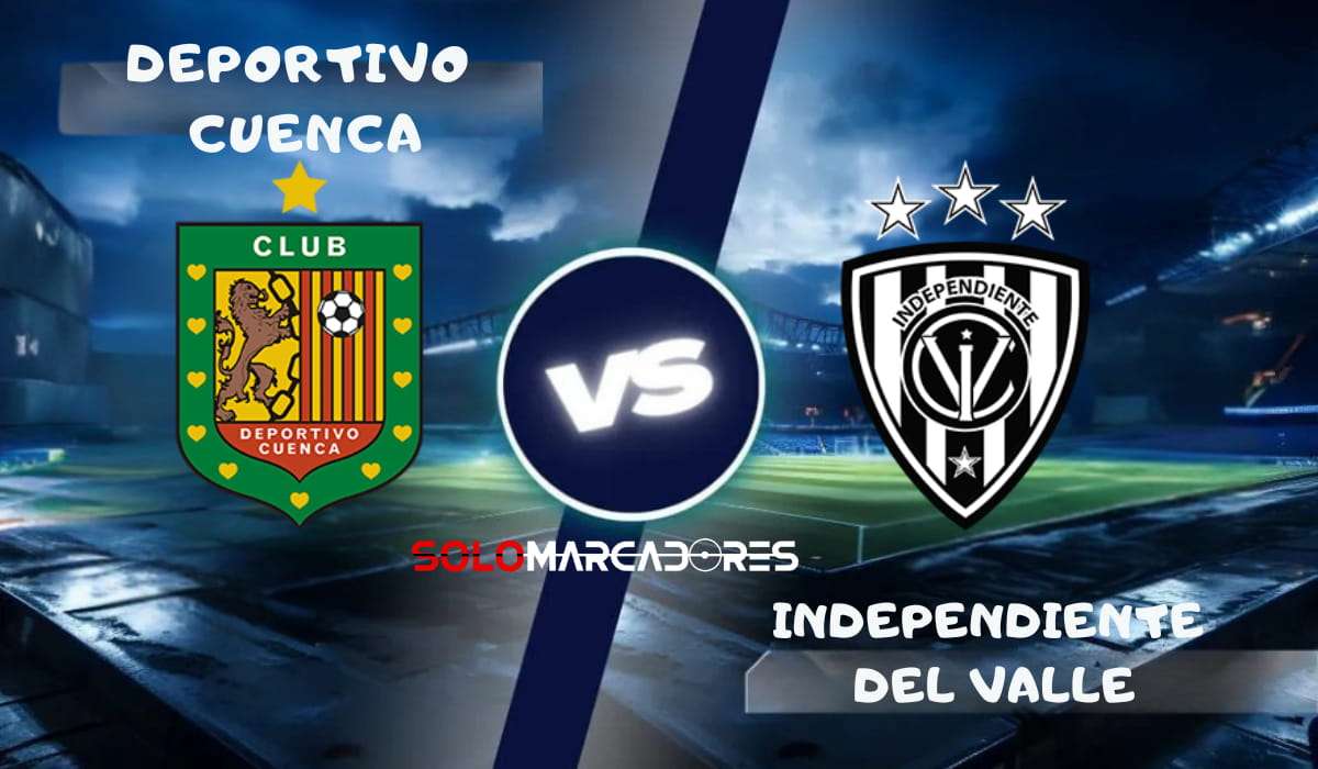 Deportivo Cuenca vs Independiente del Valle, fecha 22 : día, hora y cómo verlo por TV