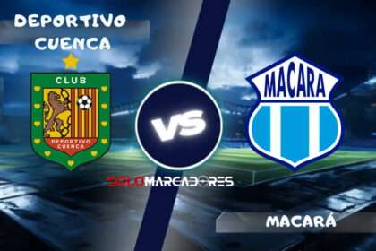Deportivo Cuenca vs Macará, fecha 23 : día, horario y cómo ver