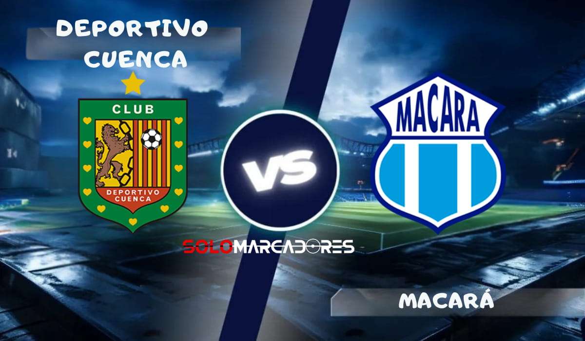 Deportivo Cuenca vs Macará, fecha 23 : día, horario y cómo ver