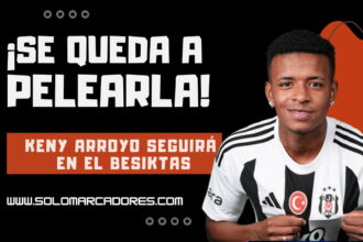 ¿Lo venden? El Besiktas resuelve el futuro de Keny Arroyo