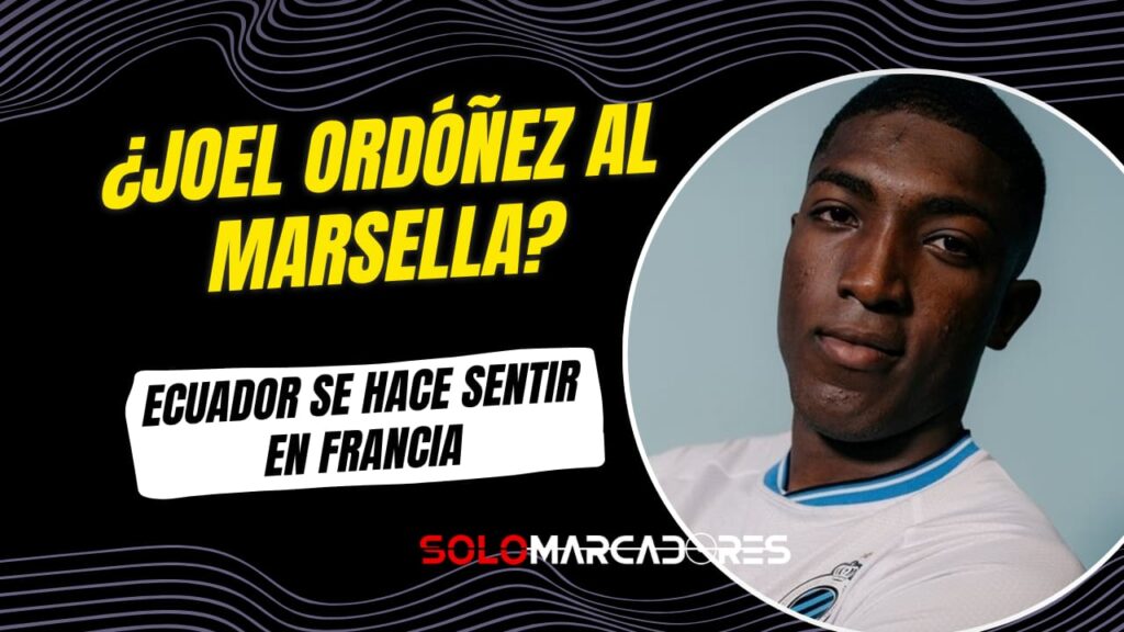 Francia habla de Joel Ordóñez: ¿será nuevo refuerzo del Olympique de Marsella?