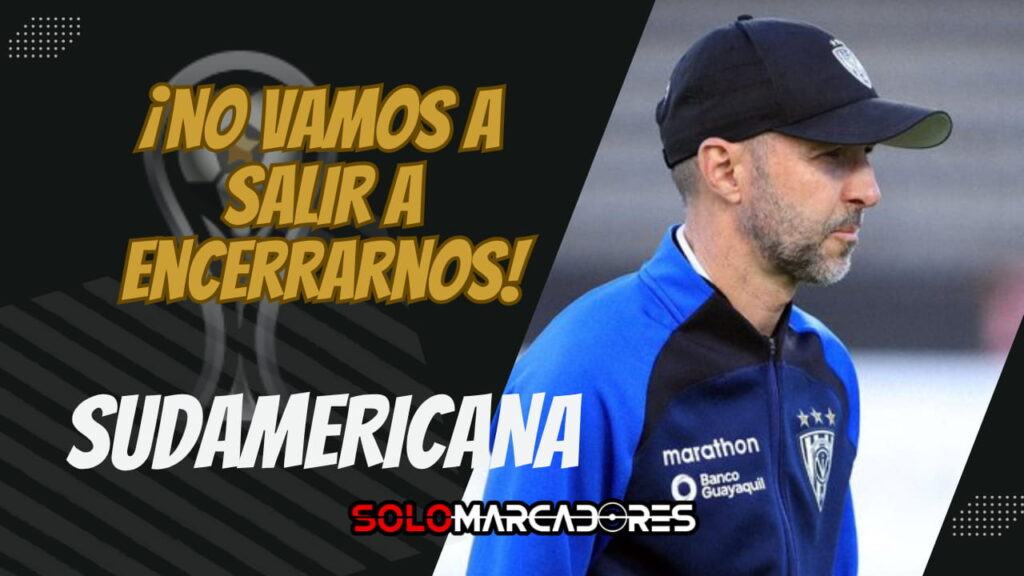 ¡Independiente del Valle no se confía! La advertencia de Rabanal antes de visitar Brasil al Vasco da Gama