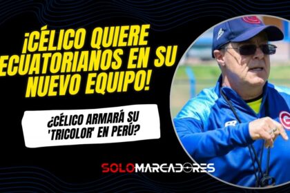 ¡Tras el caos en Emelec! Jorge Célico vuelve al Perú y planea llevar talento ecuatoriano