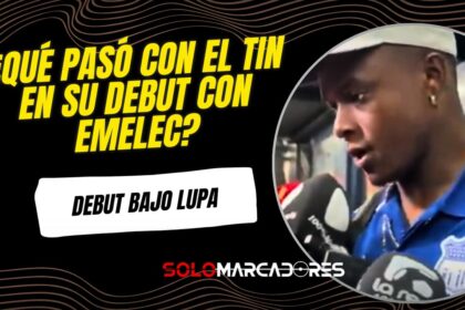 ¿José Angulo está listo para salvar a Emelec? Así fue su esperado debut en el fútbol ecuatoriano