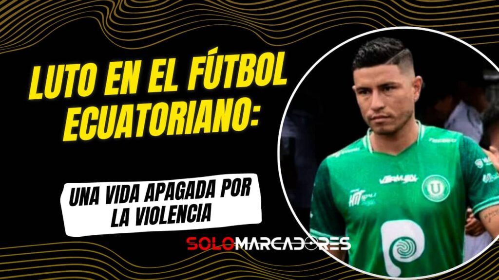 Triste pérdida en el fútbol ecuatoriano: exjugador de Liga de Portoviejo falleció en un ataque armado