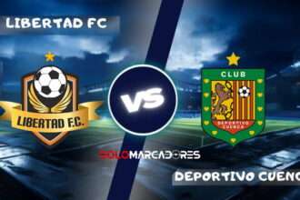 Libertad vs Deportivo Cuenca: día, hora y cómo verlo por TV