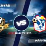 Libertad vs Manta : día, hora y cómo verlo por TV