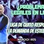 Liga de Quito confirma la demanda de Esteban Paz al club 3 Liga de Quito confirma la demanda de Esteban Paz al club