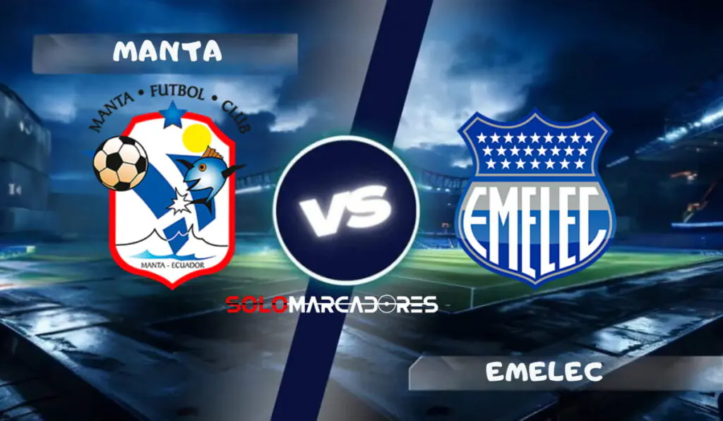 Manta vs Emelec, fecha 22 : día, horario y cómo ver por TV