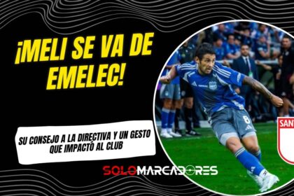 Marcelo Meli se va de Emelec y deja un mensaje que la directiva no puede ignorar