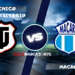 Técnico Universitario vs Macará : día, hora y cómo verlo por TV 4 Técnico Universitario vs Macará : día, hora y cómo verlo por TV
