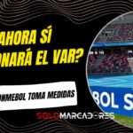 ¿Qué cambió la Conmebol en la Copa Sudamericana? La nueva medida que busca frenar protestas en el VAR 4 ¿Qué cambió la Conmebol en la Copa Sudamericana? La nueva medida que busca frenar protestas en el VAR