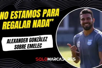 “No estamos para regalar nada…”: la dura reflexión de Alexander González sobre la temporada de Emelec