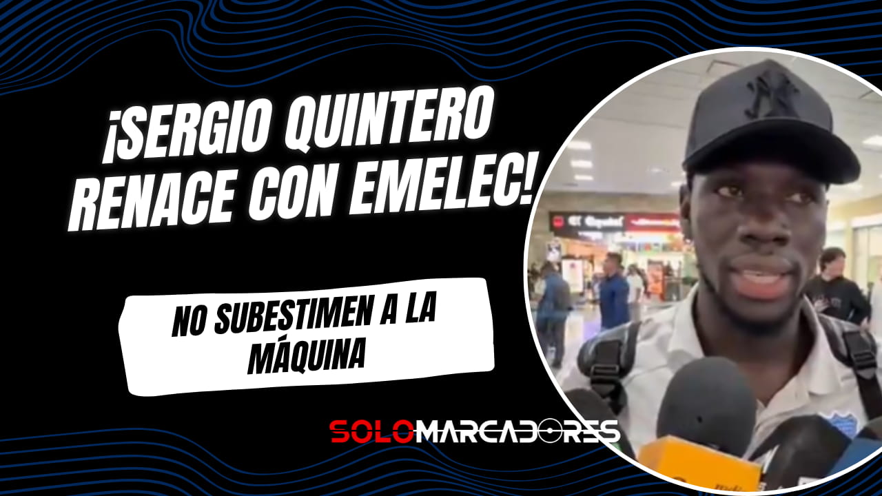 ¡El renacer de la Máquina! Así impulsa Emelec el resurgir de Sergio Quintero
