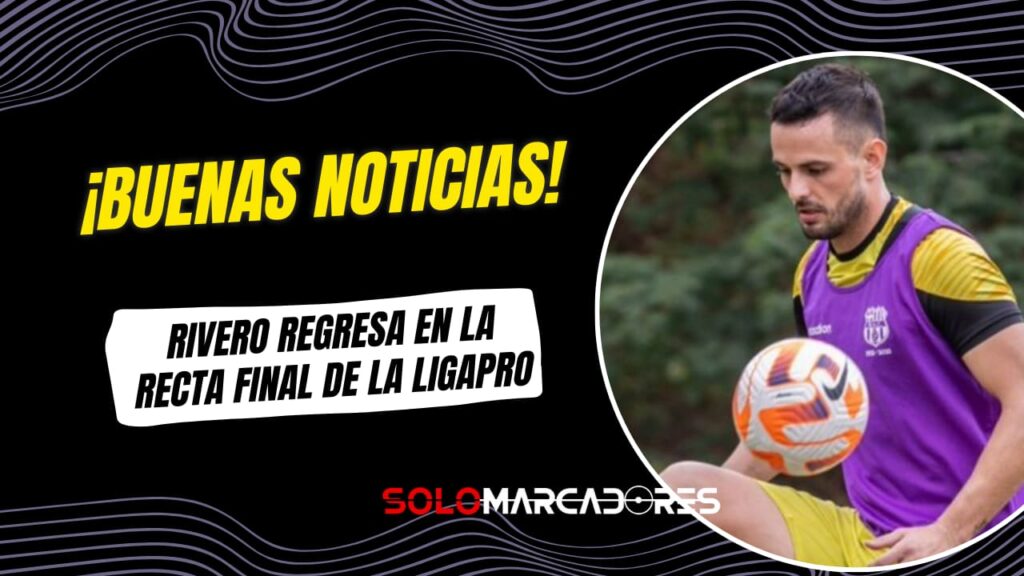 Barcelona SC recupera a Octavio Rivero: el delantero uruguayo podría volver este sábado en la LigaPro