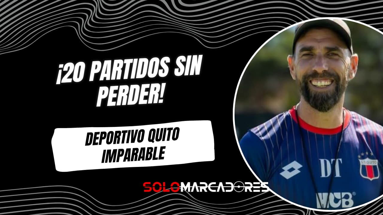 ¡20 partidos invicto! El Deportivo Quito de Sebastián Blázquez arrasa en Pichincha