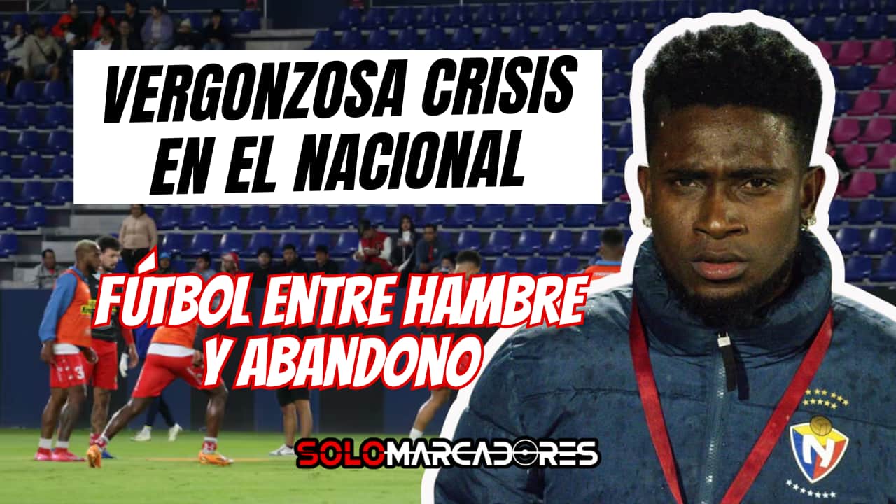 El Nacional en crisis total: jugadores denuncian nueve meses sin cobrar y abandono institucional