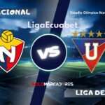LigaEcuabet: El Nacional vs Liga de Quito día, hora y cómo verlo por TV