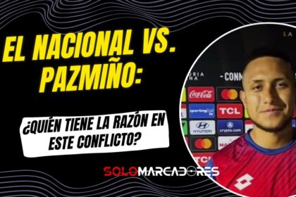 El comunicado de El Nacional sobre Darío Pazmiño: ¿Sigue siendo jugador del club?