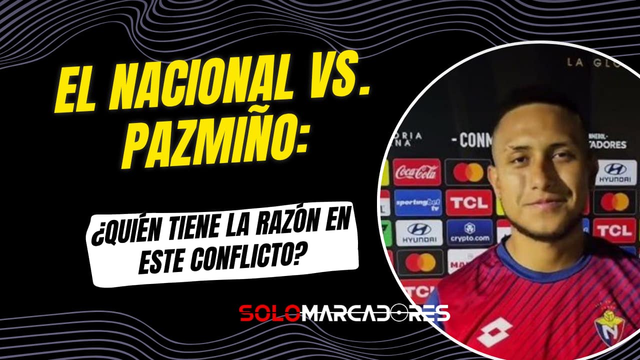 El comunicado de El Nacional sobre Darío Pazmiño: ¿Sigue siendo jugador del club?