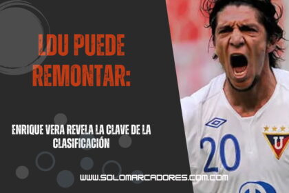 Liga de Quito vs Botafogo: El consejo de Enrique Vera para lograr la remontada en la Copa Libertadores