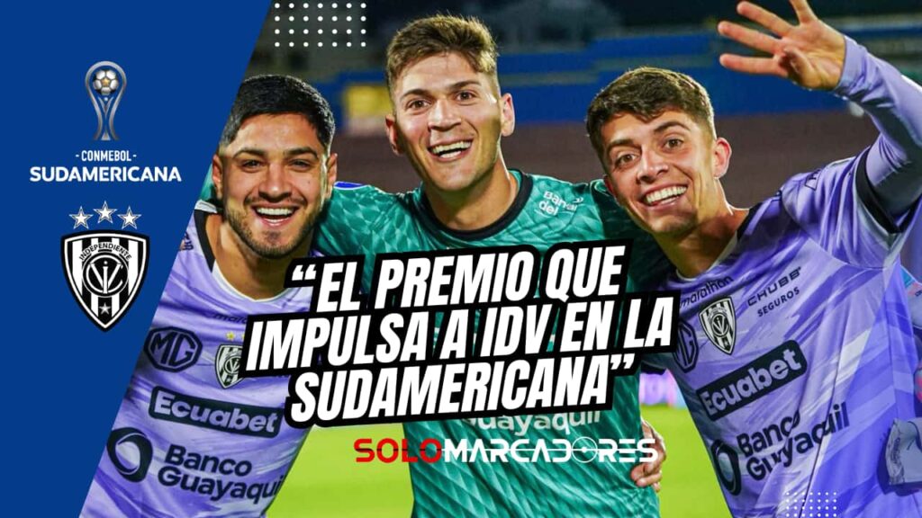 El premio económico que aseguró Independiente del Valle tras meterse en cuartos de la Sudamericana