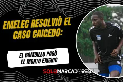 Emelec saldó la deuda de Luis Caicedo y podrá jugar ante Aucas