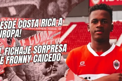 Fronny Caicedo da el salto desde Costa Rica al Royal Antwerp de Bélgica