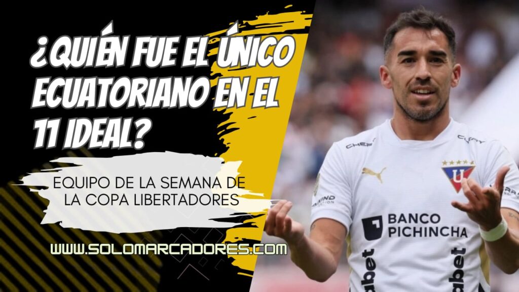 Copa Libertadores: Gonzalo Plata y Alzugaray, en el 11 ideal de la semana