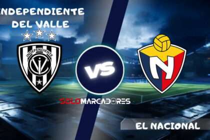 Ligapro: Independiente del Valle vs El Nacional día, horario y dónde ver