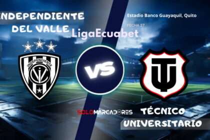 LigaEcuabet: Independiente del Valle vs Técnico Universitario día, hora y cómo verlo por TV