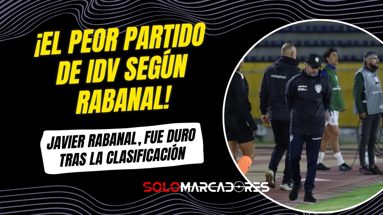 Javier Rabanal y la polémica clasificación de Independiente del Valle en la Sudamericana