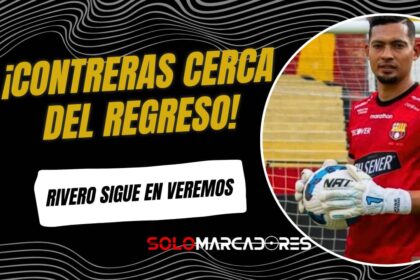 José Contreras ilusiona a Barcelona SC con su regreso, mientras Rivero sigue en duda