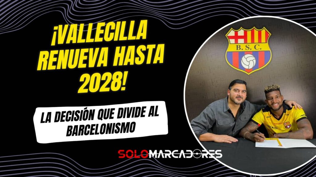 José Contreras ilusiona a Barcelona SC con su regreso, mientras Rivero sigue en duda 3 La sorpresiva renovación de Gustavo Vallecilla en Barcelona SC