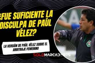 Las disculpas de Paúl Vélez: el DT de Mushuc Runa y su mensaje tras criticar al arbitraje femenino