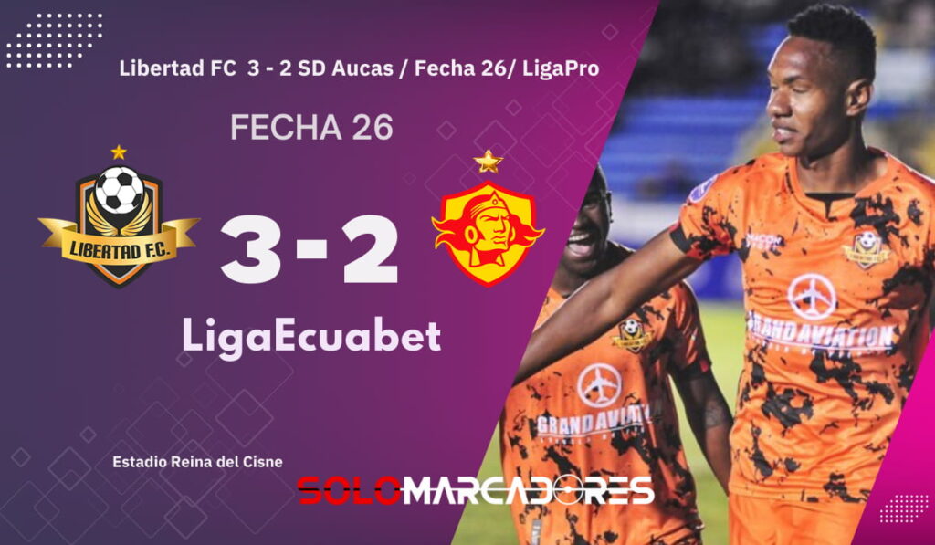 Eber Caicedo en modo héroe: Libertad venció a Aucas y sueña con el hexagonal final