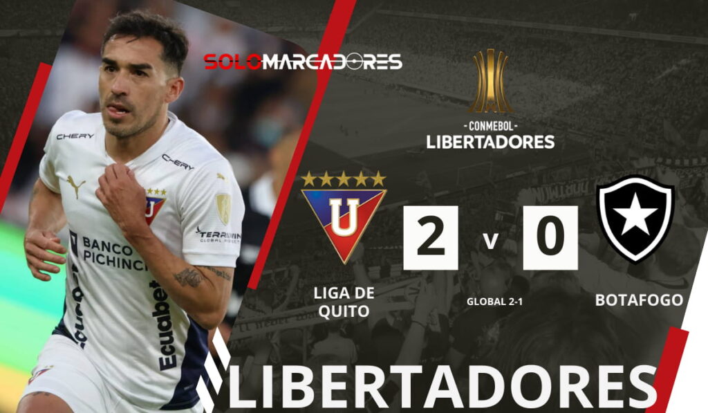 LA CORONA QUEDÓ VACANTE: Liga de Quito eliminó a Botafogo y avanza en la Copa Libertadores