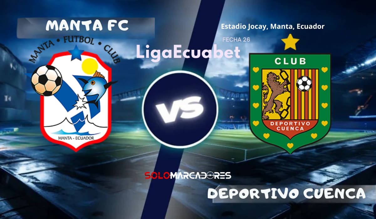 LigaEcuabet: Manta vs Deportivo Cuenca día, hora y cómo verlo por TV