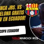 Copa Ecuador: TV abierta para Cuenca Juniors vs Barcelona SC 3 Copa Ecuador: TV abierta para Cuenca Juniors vs Barcelona SC