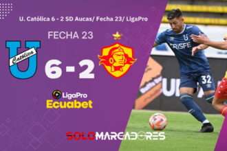 Universidad Católica goleó a Aucas y está a un paso del hexagonal