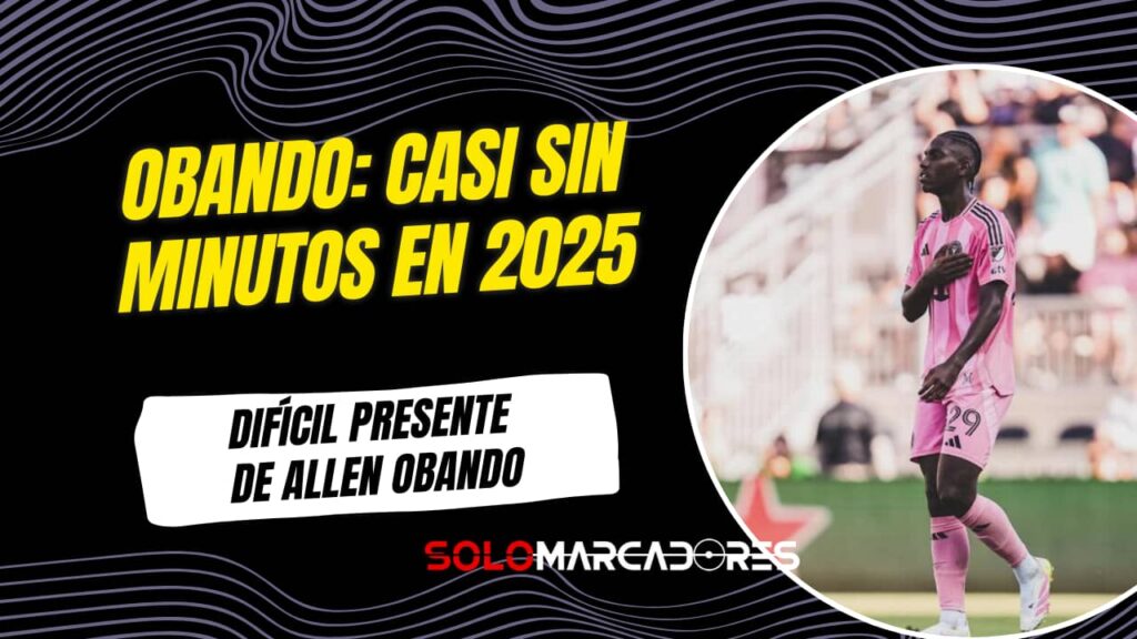 Allen Obando, entre lesiones y banca: de debutar en Ecuador a un 2025 con minutos contados