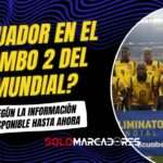 Así se perfila Ecuador en los bombos del Mundial 2026 4 Así se perfila Ecuador en los bombos del Mundial 2026