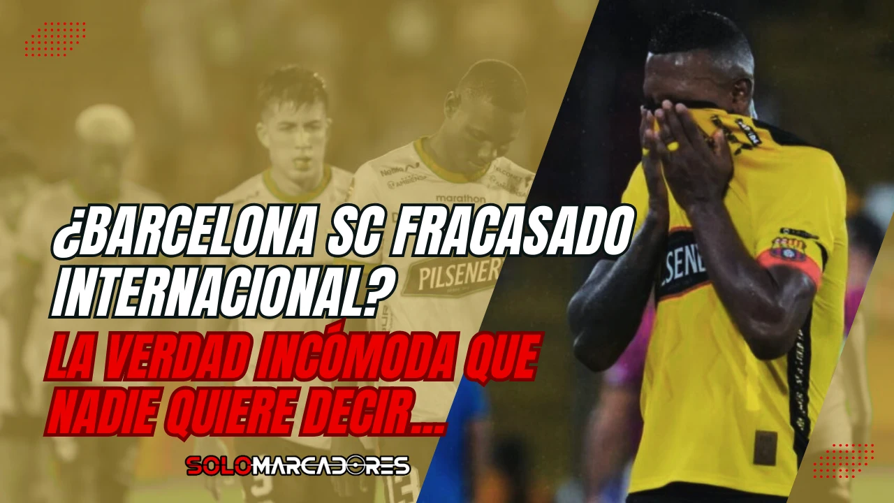 Barcelona SC fracasado internacional
