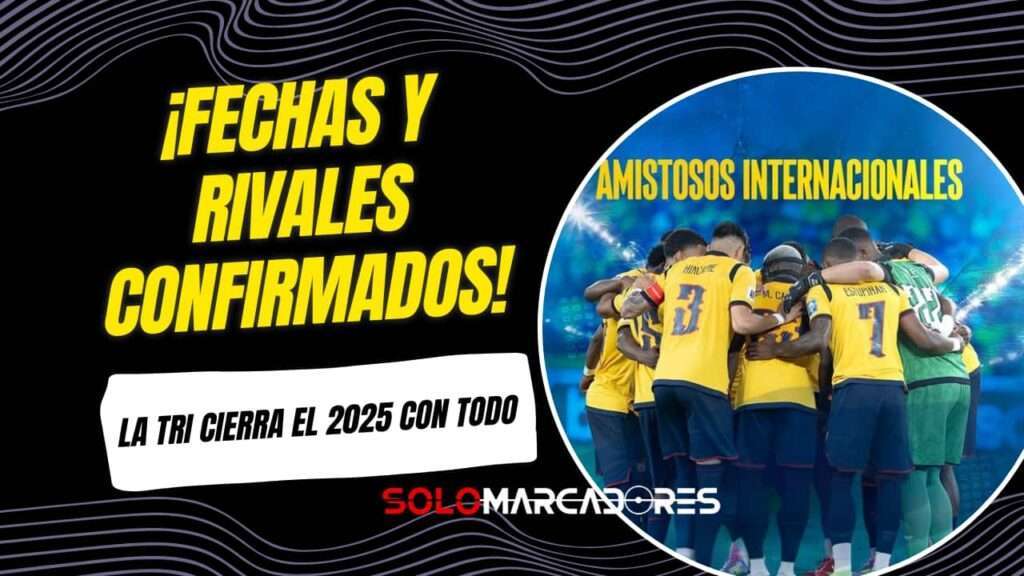 Así se perfila Ecuador en los bombos del Mundial 2026 1 Ecuador confirma rivales y fechas para sus últimos partidos del 2025